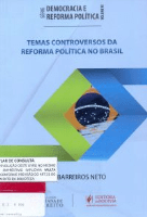 TEMAS COTROVERSOS DA REFORMA POLÍTICA NO BRASIL