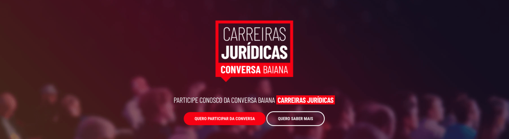 Conversa Baiana: Carreiras Jurídicas